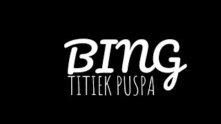 Download Lagu BING_Titiek Puspa (Live Cover Sahara Gunarso) @saharagunarsochannel1526 MP3