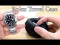 ROLEX Travel Case: Best Wrist Watch Travel Case