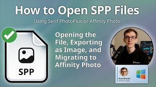 How to Open SPP Files (Serif PhotoPlus or Affinity Photo)
