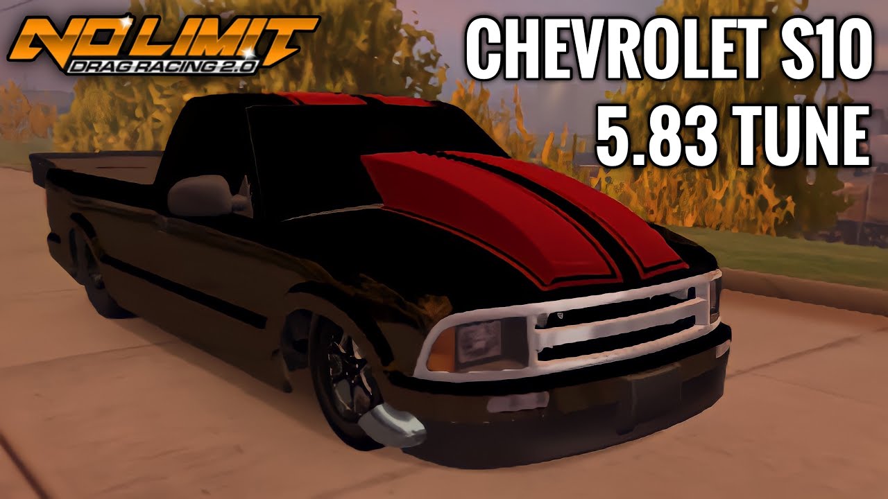 NO LIMIT DRAG RACING 2.0 5.8 CHEVROLET S10 TUNE YouTube