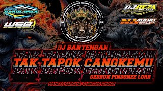 DJ BANTENGAN ❗MAHESO SABRANG GUMELAR JUNIOR (Tapuk cangkemu) Remixser by:@rezafunduraction04_