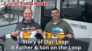Great Loop Radio: Story of our Loop-Richard & Jacob