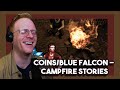 Chicagoan Reacts to Coins/Blue Falcon - Campfire Stories by mikeburnfire