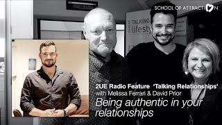 Approaching women with authenticity - Live dating advice on 2UE Radio for School Of Attraction