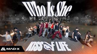 [KPOP IN PUBLIC] KISS OF LIFE (키스오브라이프) - 'Who is she' DANCE COVER | 댄스커버 | By MAD-X