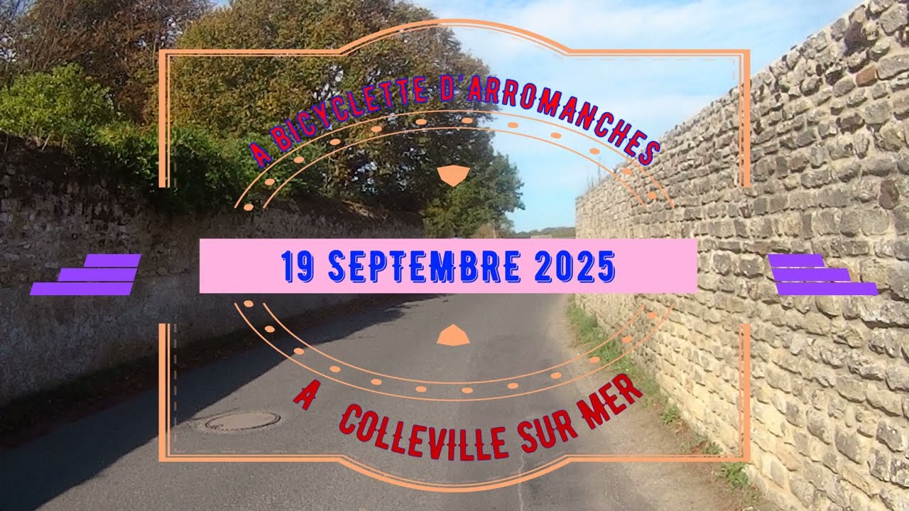 A BICYCLETTE  D'ARROMANCHES à COLLEVILLE SUR MER