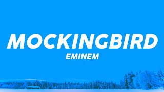 Eminem  Mockingbird s Terjemahan Now Hush Little Baby Dont You Cry