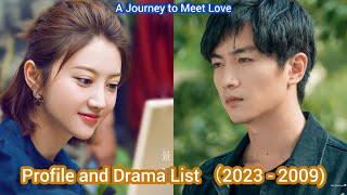 Chen Xiao and Jing Tian (A Journey to Meet Love ) | Profile and Drama List （2023 - 2009）