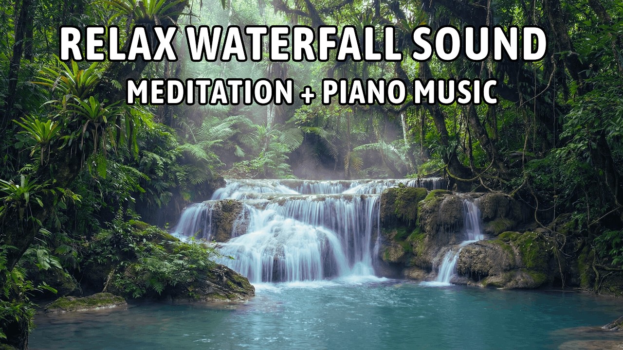 Soft Piano Music with Tropical Waterfall Rainforest Ambience for Deep Sleep and Anxiety Calm
