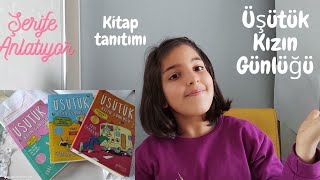 Üşütük Kızın Günlüğü Kitap Yorumu Şerife Anlatıyor