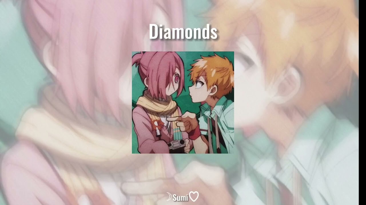 Diamonds ~ Sam Smith [Sped Up]