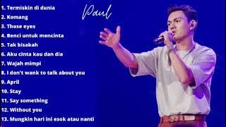 full album||paul indonesia idol 2023|| stay say something without you april tak bisakah those eyes