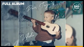 Volodia  Pour toujours [Full Album]