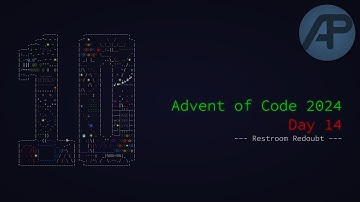Advent of Code 2024 - Day 14