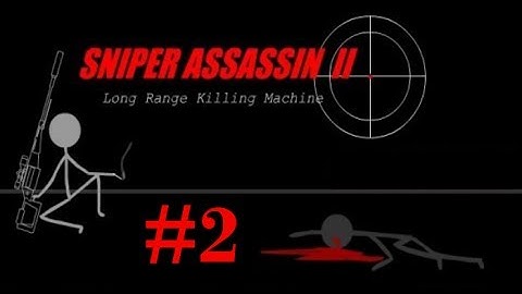 Sniper Asssassin Series: Sniper Assassin 2 with Deathstranger part 2