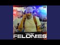 Felonies