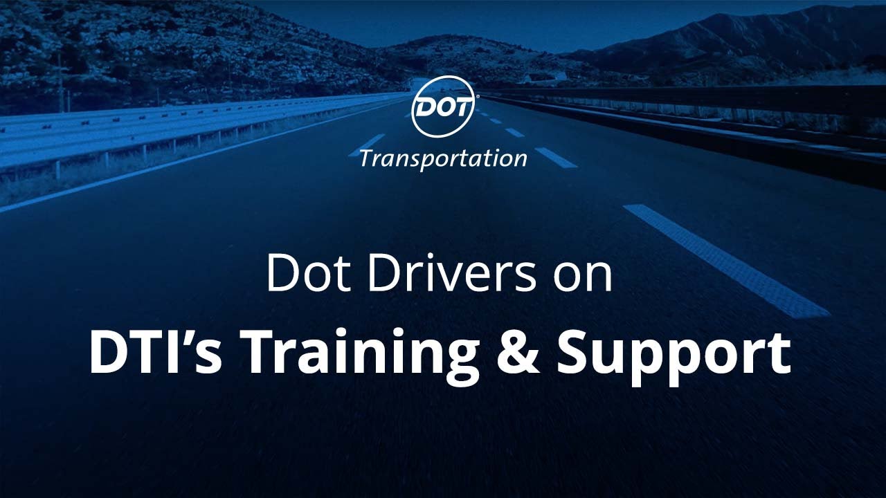 Training to be a Dot Transportation Driver - YouTube