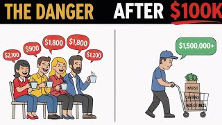 Hit $100K? Do THIS Next 10 Wealth Building Decisions That Change Everything