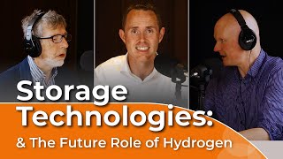 Storage Technologies and the Future Role of Hydrogen | The Electricity Exchange