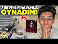 7 SEVİYE FİRAVUNLA OYNADIM - PUBG MOBİLE