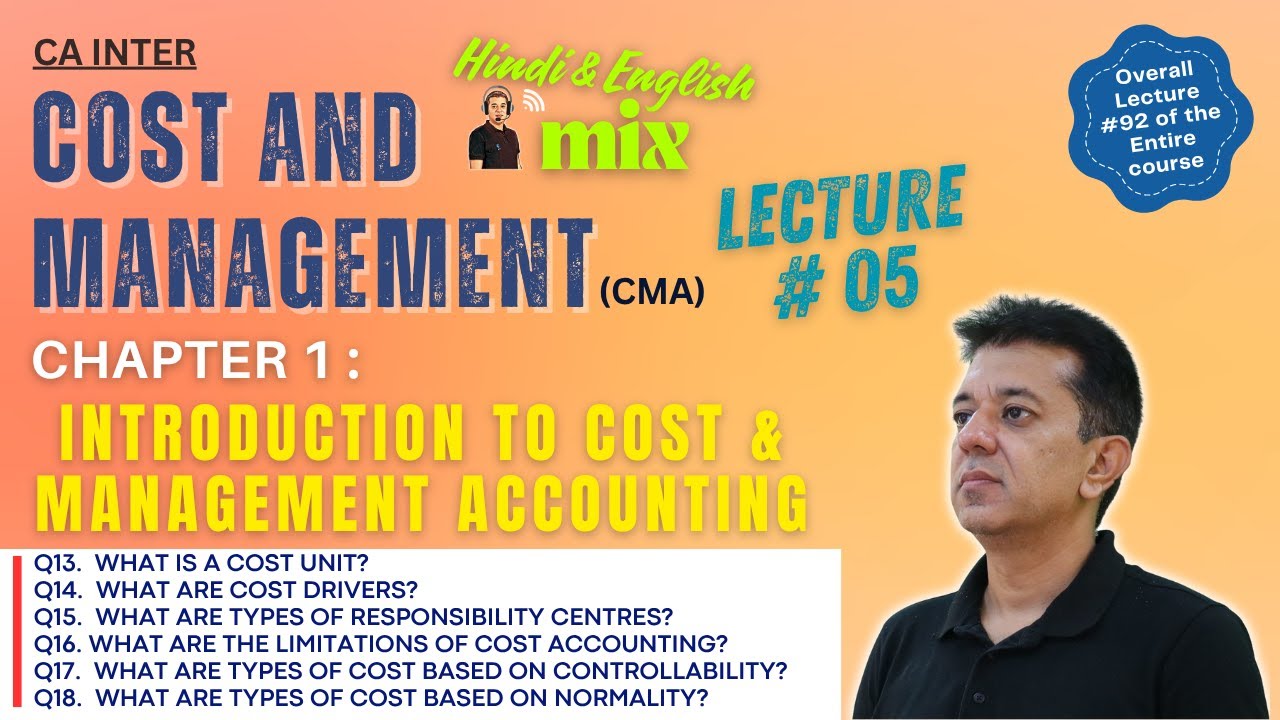 CA INTER || Costing (CMA) || Introduction to Cost & Management ...