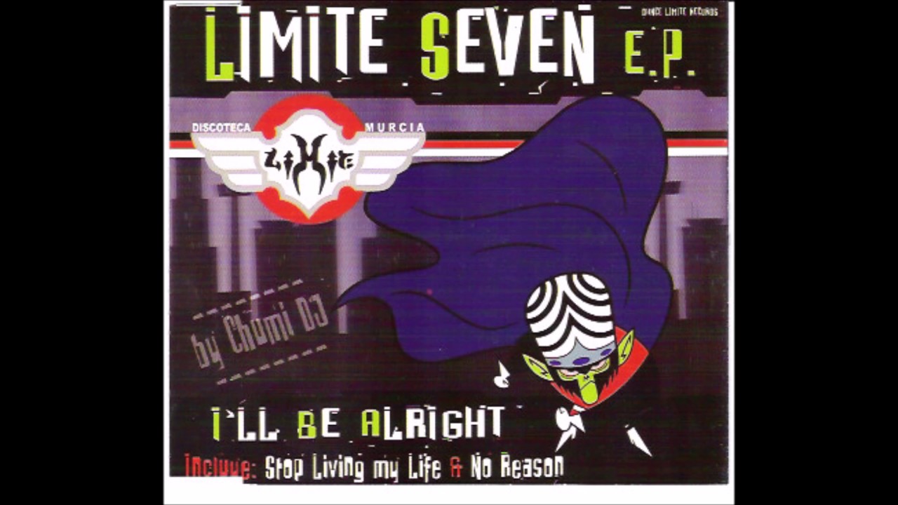 Chumi Dj Presents Limite Seven E.P. - I'll Be Alright (2004)