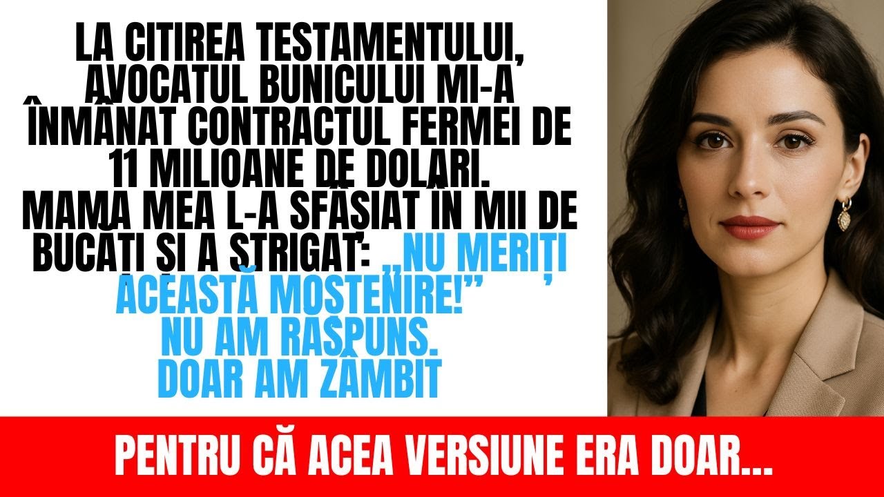 La Citirea Testamentului, Mama Mea a Sfâșiat Contractul Fermei de 11 Milioane de Dolari. Eu Am Zâmbi