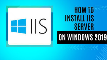 How to install IIS Server on Windows 2019/2022