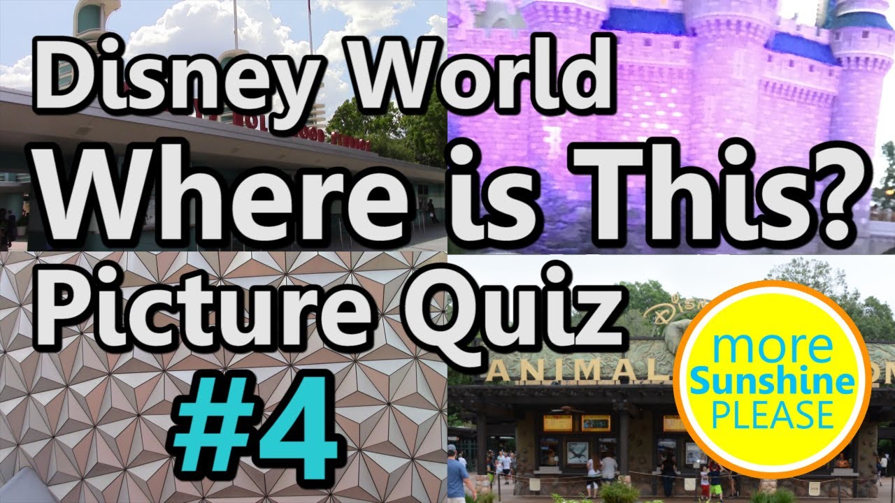 Disney World Picture Quiz 4 YouTube