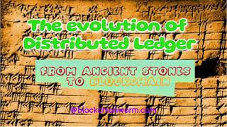 Unearth the Ancient Origins of Distributed Ledgers!