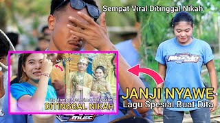 LAGU SPESIAL BUAT DANCER DITA YANG DULU SEMPAT VIRAL DITINGGAL NIKAH (JANJI NYAWE) PUTRA AZYA