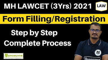 MH LAWCET (3Yrs) 2021 - FORM FILLING/REGISTRATION : Step by Step Complete Process by Manoeuvre