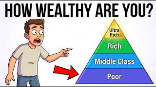 Famous How Wealthy Are You Compared to Most? (The Shocking Truth) Net Worth