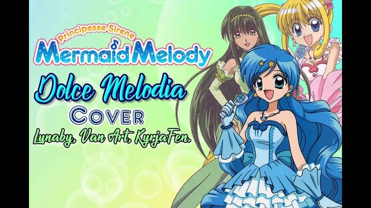 ღ Mermaid Melody |  Dolce Melodia 【Kyrja Cover feat. Lunaby & Van Art】