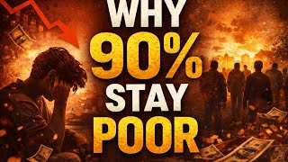 Why 90% People Stay Poor (The Brutal Truth)
