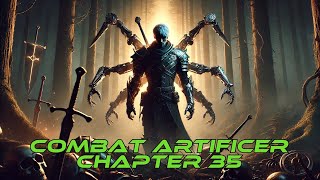 Combat Artificer - part 35 | HFY | FY-Stories