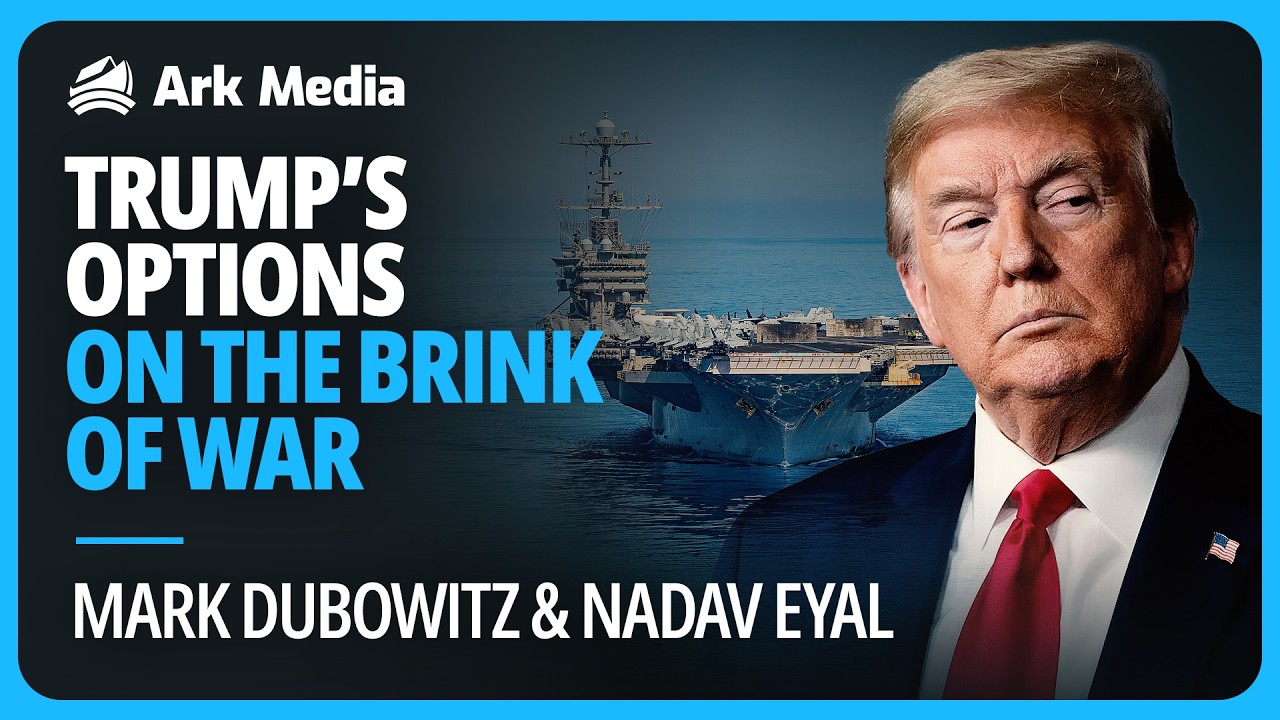 Trump’s Options on the Brink of War - with Mark Dubowitz and Nadav Eyal