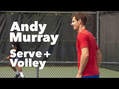 Andy Murray I Serve & Volley