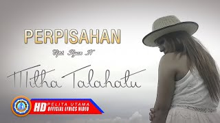 Mitha Talahatu - Perpisahan Lagu Ambon Terbaik Mangapa Sekarang Ale Su Gale Jurang