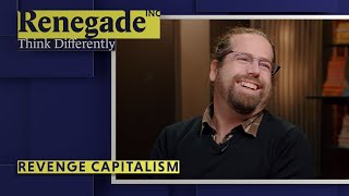 Revenge Capitalism