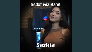 Download lagu Sedot aja Bang