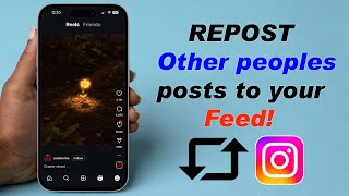 How to INSTAGRAM REPOST other peoples posts on to your feed!