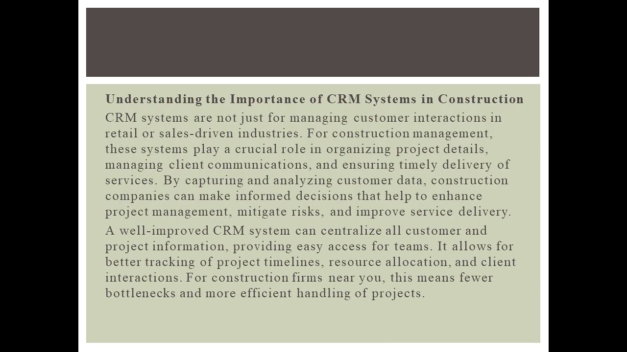 The Link Between CRM System Improvement and Construction Management Success