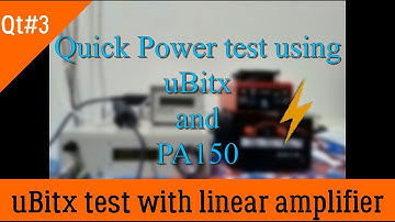 Quicktest#3 : µBitx test with linear amplifier