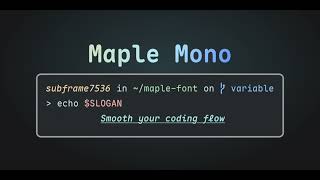 GitHub - subframe7536/maple-font: Maple Mono: Open source monospace font with round corner, ligat...
