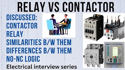 Difference between Relay and Contactor| Relay vs Contactor |Electrical interview Series 💡⚡💥🧑‍🔧|