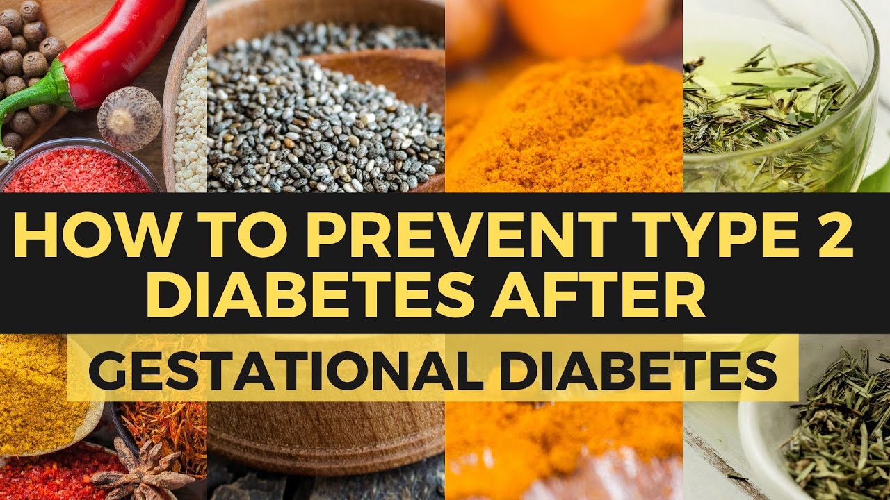 preventing type 2 diabetes after gestational diabetes