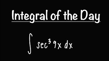 Integral of the Day: 5.16.23 | Calculus 2 | Trig Integral (secx)^3 | Math with Professor V