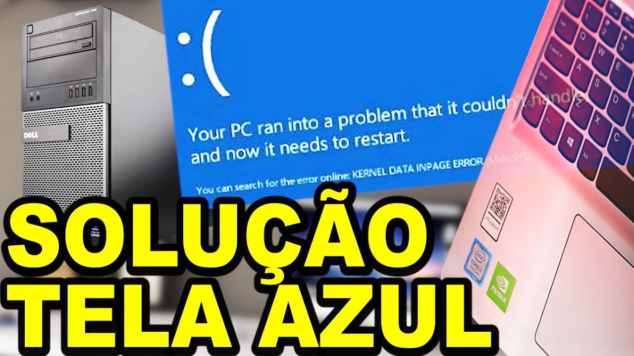 ERRO DE TELA AZUL NO PC E NOTEBOOK TALVEZ VOCÊ PRECISE TROCAR ALGUMA ...