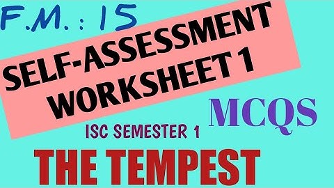 ISC SEMESTER 1 | MCQ | THE TEMPEST | IMPORTANT MCQs | SELF-ASSESSMENT SERIES WORKSHEET 1
